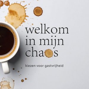 Welkom in mijn chaos